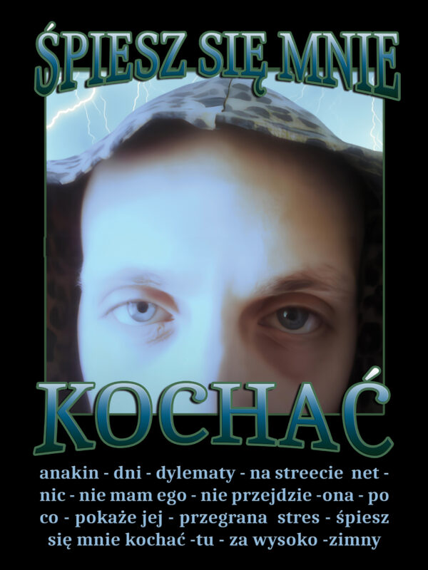 czarny tshirt śpiesz się mnie kochać